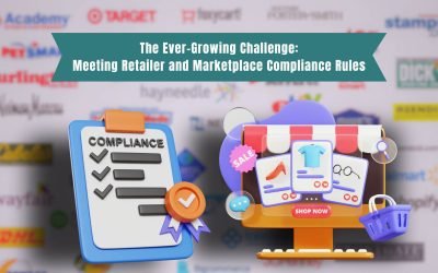 The Ever-Growing Challenge: Meeting Retailer and Marketplace Compliance Rules